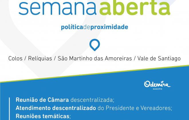 Município de Odemira dinamiza uma Semana Aberta nas Freguesias de Colos, Relíquias, São Martinho das Amoreiras e Vale de Santiago
