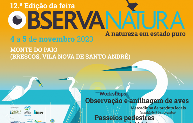 O Monte do Paio na Reserva Natural das Lagoas de Santo  André e da Sancha recebe neste fim de semana a Feira OBSERVANATURA