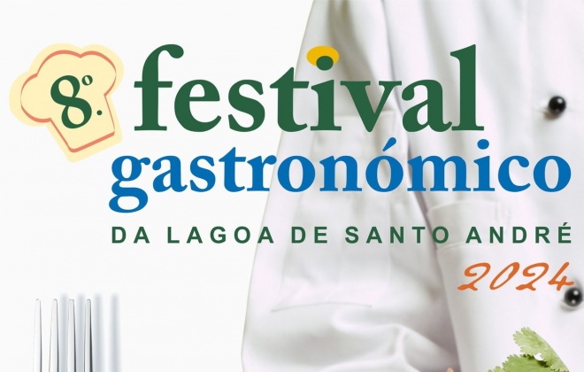 8ª edição do Festival Gastronómico da Lagoa de Santo André começa hoje e decorre até 3 de novembro
