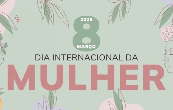 Câmara Municipal de Sines comemora o Dia Internacional da Mulher