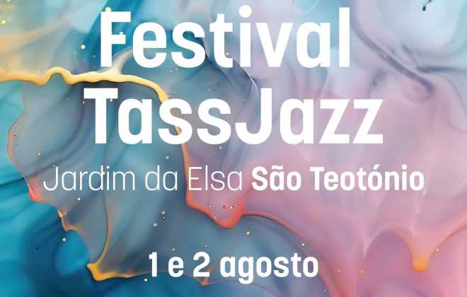 São Teotónio recebe o festival TassJazz nesta sexta-feira e sábado