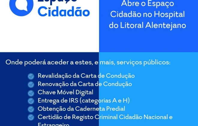 Hospital do Litoral Alentejano abre Espaço do Cidadão no dia 1 de setembro