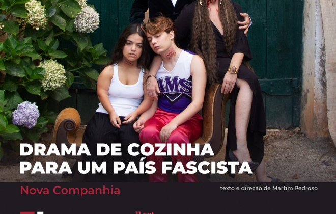 Centro de Artes de Sines apresenta "Um Drama de Cozinha para um País Fascista" (com áudio)