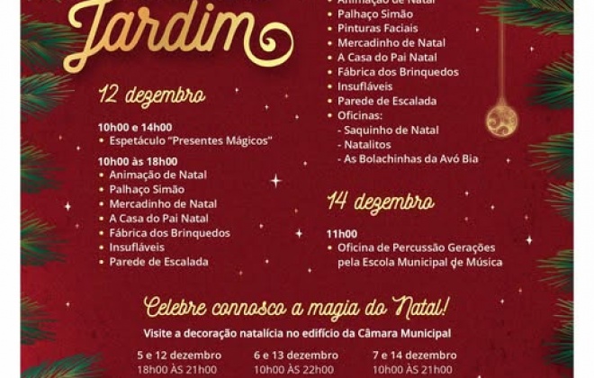 Santiago do Cacém recebe a iniciativa "Natal no Jardim" entre 12 e 14 de dezembro