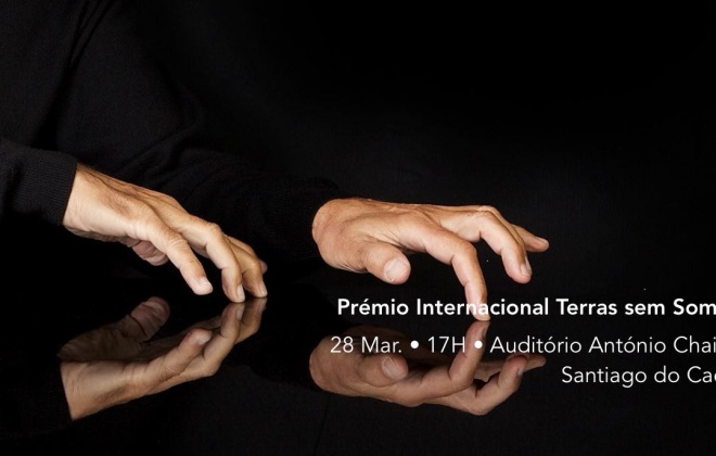 Santiago do Cacém recebe no dia 28 de março a entrega do Prémio Internacional Terras sem Sombra