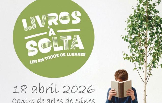 Centro de Artes de Sines lança o projeto “LIVROS À SOLTA: ler em todos os lugares”