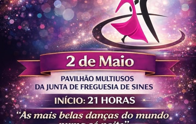 Associação Recreativa de Dança Sineense realiza no sábado o “XVII VAMOS DANÇAR”